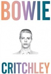 Okładka książki Bowie Simon Critchley