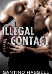 Okładka książki Illegal Contact Santino Hassell