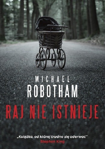 Okładka książki Raj nie istnieje Michael Robotham
