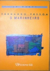 Okładka książki O Marinheiro Fernando Pessoa