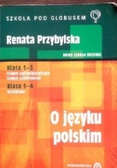 Okładka książki O języku polskim Renata Przybylska