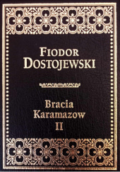 Okładka książki Bracia Karamazow t. 2 Fiodor Dostojewski
