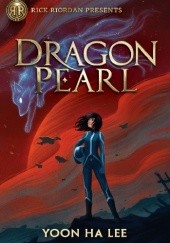 Okładka książki Dragon Pearl Yoon Ha Lee