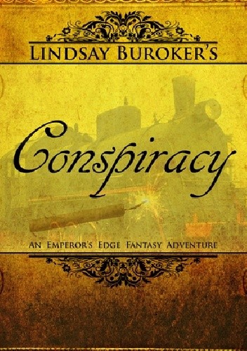 Okładka książki Conspiracy Lindsay Buroker