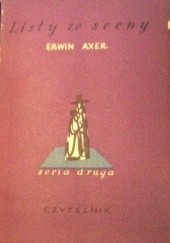 Okładka książki Listy ze sceny. Seria druga. Erwin Axer