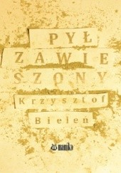 Okładka książki Pył zawieszony Krzysztof Bieleń