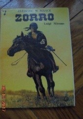 Okładka książki Zorro. Jeździec w masce Luigi Micuno