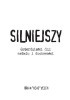 Okładka książki Silniejszy. Czterdzieści Dni Metalu i Duchowości Brian Welch