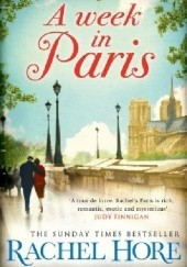 Okładka książki A week in Paris Rachel Hore