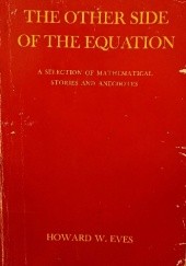 Okładka książki The other side of the equation Howard Whitley Eves