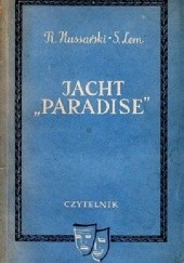 Okładka książki Jacht Paradise Roman Hussarski, Stanisław Lem