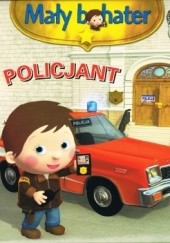 Okładka książki Policjant. Mały bohater