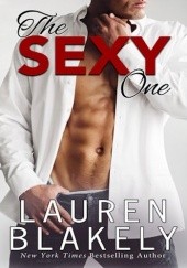 Okładka książki The Sexy One Lauren Blakely