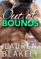 Okładka książki Out of Bounds Lauren Blakely