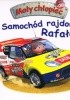 Okładka książki Samochód rajdowy Rafała. Mały chłopiec Émilie Beaumont