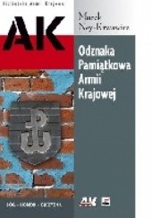 Okładka książki Odznaka Pamiątkowa Armii Krajowej