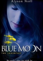 Okładka książki Blue Moon Alyson Noël