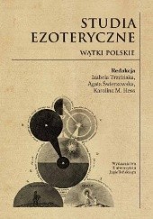 Okładka książki Studia ezoteryczne. Wątki polskie