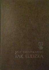 Okładka książki Tak ludzka Jan Twardowski