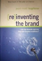 Okładka książki [re]inventing the brand Jean-Noel Kapferer