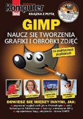 Okładka książki GIMP. Naucz się tworzenia grafiki i obróbki zdjęć Alicja Żebruń