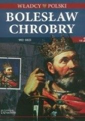 Okładka książki Bolesław Chrobry praca zbiorowa