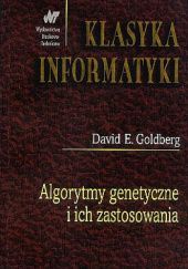 Okładka książki Algorytmy genetyczne i ich zastosowania David Goldberg