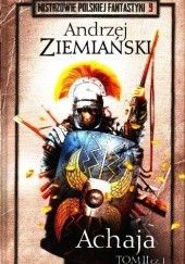 Okładka książki Achaja t.2 cz.1