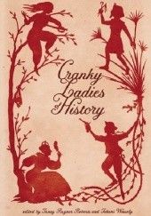 Okładka książki Cranky Ladies of History