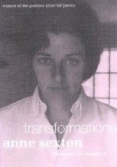 Okładka książki Transformations Anne Sexton, Barbara Swan, Kurt Vonnegut