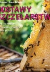 Okładka książki Podstawy pszczelarstwa Armin Bielmeier, Sandra Bielmeier