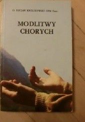 Okładka książki Modlitwy chorych Łucjan Królikowski
