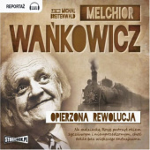 Opierzona rewolucja Melchior Wańkowicz