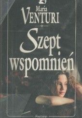 Okładka książki Szept wspomnień Maria Venturi