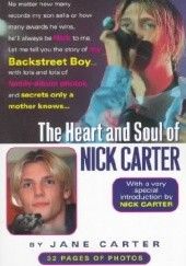 Okładka książki The Heart and Soul of Nick Carter: Secrets Only a Mother Knows Jane Carter
