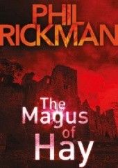 Okładka książki The Magus of Hay Phil Rickman