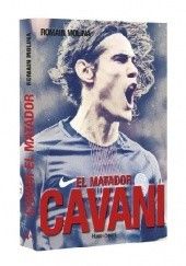 Okładka książki Cavani, el Matador Romain Molina