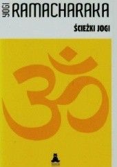 Okładka książki Ścieżki jogi Jogi Rama-Czaraka