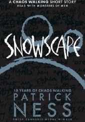 Okładka książki Snowscape Patrick Ness