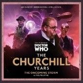 The Churchill Years - The Oncoming Storm