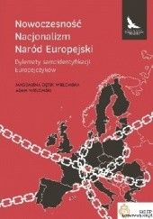 Nowoczesność, Nacjonalizm, Naród Europejski