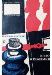 Okładka książki Niebo w płomieniach Jan Parandowski
