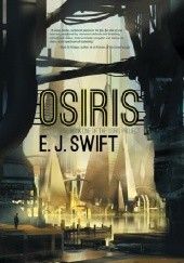 Okładka książki Osiris E.J. Swift