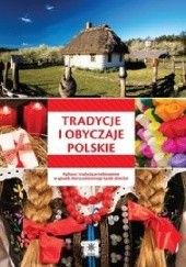 Okładka książki Tradycje i obyczaje polskie Sylwia Chmiel
