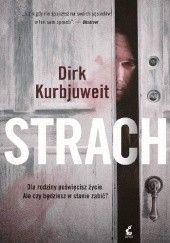 Okładka książki Strach Dirk Kurbjuweit