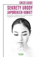 Okładka książki Sekrety urody japońskich kobiet Chizu Saeki