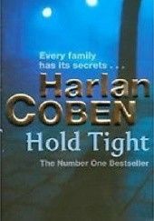 Okładka książki Hold tight Harlan Coben