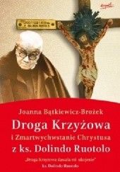 Okładka książki Droga Krzyżowa i Zmartwychwstanie Chrystusa z ks. Dolindo Ruotolo