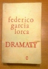 Okładka książki Dramaty Federico García Lorca