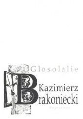 Okładka książki Glosolalie Kazimierz Brakoniecki